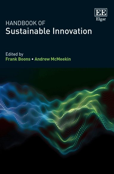 Frank Boons, Jennifer Howard-Grenville - Social Embeddedness of Industrial Ecology, Inbunden
