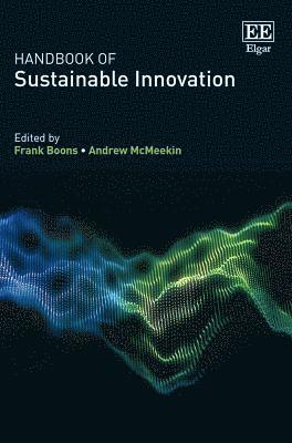 Frank Boons, Jennifer Howard-Grenville - Social Embeddedness of Industrial Ecology, Inbunden