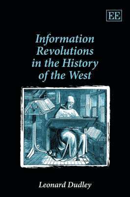 bokomslag Information Revolutions in the History of the West