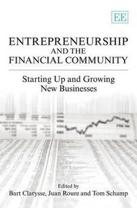 bokomslag Entrepreneurship and the Financial Community