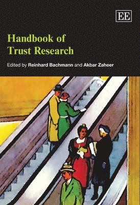Reinhard Bachmann, Akbar Zaheer - Handbook of Trust Research, Häftad