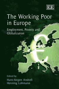 bokomslag The Working Poor in Europe