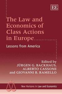 bokomslag The Law and Economics of Class Actions in Europe