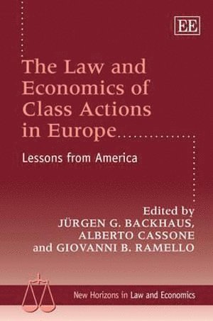 Law and Economics of Class Actions in Europe