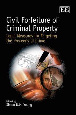 Civil Forfeiture of Criminal Property 1