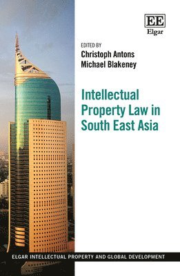 bokomslag Intellectual Property Law in South East Asia
