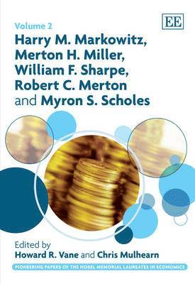 Harry M. Markowitz, Merton H. Miller, William F. Sharpe, Robert C. Merton and Myron S. Scholes 1