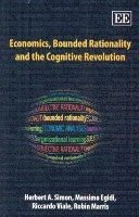 Herbert A. Simon, Massimo Egidi, Ricardo Viale, Robin Marris - Economics, Bounded Rationality and the Cognitive Revolution, Häftad