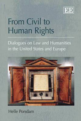 Helle Porsdam - From Civil to Human Rights, Inbunden