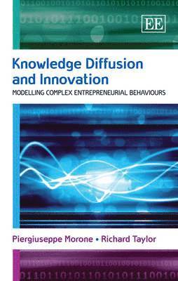 Piergiuseppe Morone, Richard Taylor - Knowledge Diffusion and Innovation, Inbunden