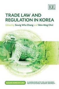 bokomslag Trade Law and Regulation in Korea
