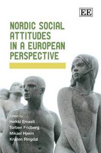 bokomslag Nordic Social Attitudes in a European Perspective