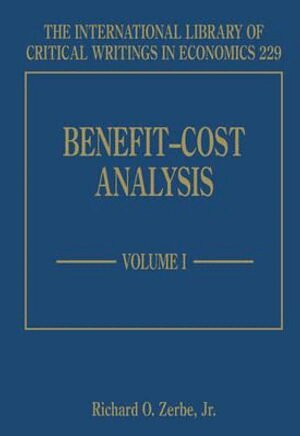 Richard O. Zerbe Jr. - Benefit–Cost Analysis, Inbunden