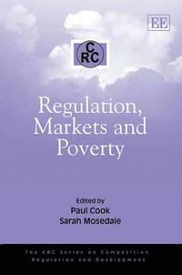 bokomslag Regulation, Markets and Poverty