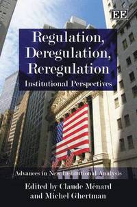 bokomslag Regulation, Deregulation, Reregulation