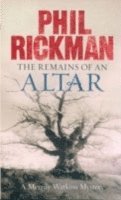 Phil Rickman - Remains of An Altar, Häftad