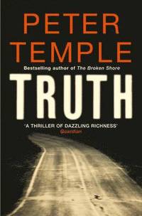 bokomslag Truth - a blazing thriller in the dry australian heat