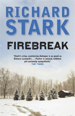 Richard Stark - Firebreak, Häftad