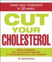 bokomslag Cut Your Cholesterol