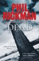 To Dream of the Dead 1