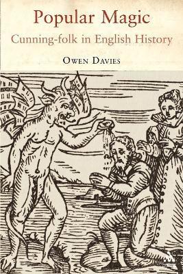 bokomslag Popular Magic: Cunning-folk in English History