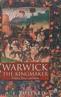 bokomslag Warwick the Kingmaker