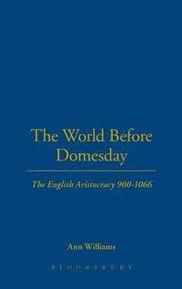 bokomslag The World Before Domesday