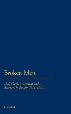 Fiona Reid - Broken Men, Inbunden