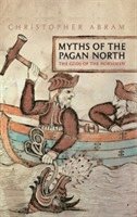 bokomslag Myths of the Pagan North