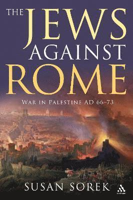 bokomslag The Jews Against Rome