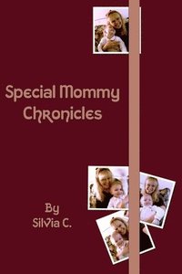 bokomslag Special Mommy Chronicles