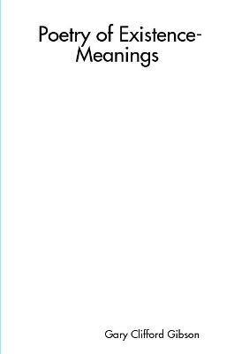 bokomslag Poetry of Existence-Meanings