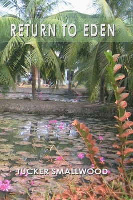 Return To Eden 1