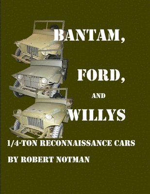 bokomslag Bantam, Ford and Willys-1/4-Ton Reconnaissance Cars