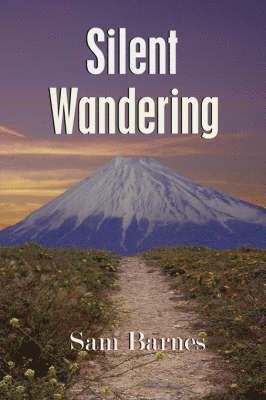 Sam, Barnes, Sam Barnes - Silent Wandering, Häftad