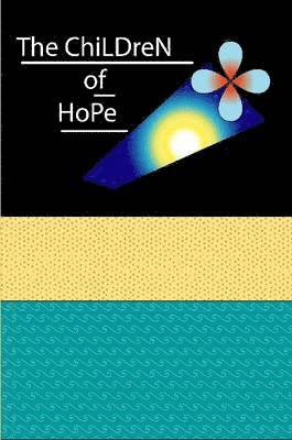 The Children of Hope 1