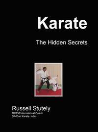 bokomslag Karate - The Hidden Secrets