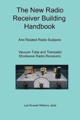 The New Radio Receiver Building Handbook 1
