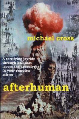 Michael, Cross - Afterhuman, Häftad