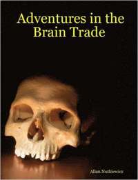 bokomslag Adventures in the Brain Trade
