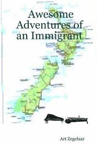 bokomslag Awesome Adventures of an Immigrant
