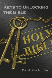 bokomslag Keys to Unlocking the Bible