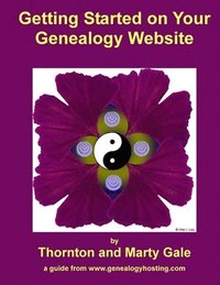 bokomslag Getting Started on Your Genealogy Website