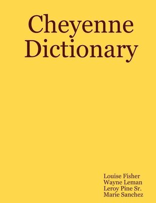 Cheyenne Dictionary 1
