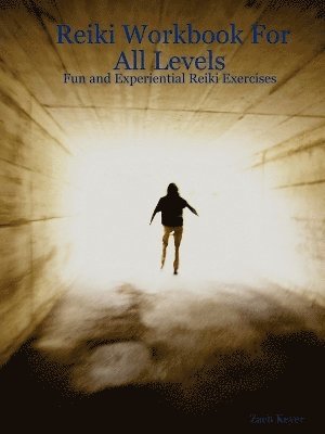 Reiki Workbook For All Levels 1