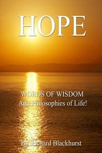 bokomslag HOPE - Words of Wisdom and Philosophies of Life!