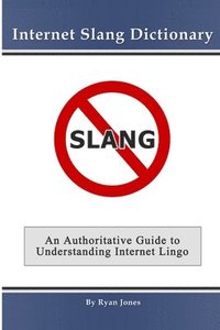 bokomslag Internet Slang Dictionary