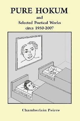 PURE HOKUM and POETICAL WORKS