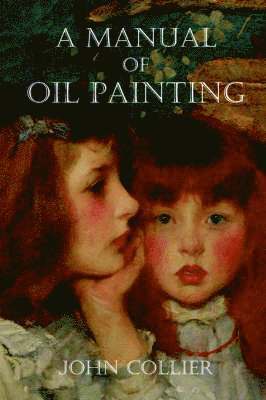 Manual of Oil Painting