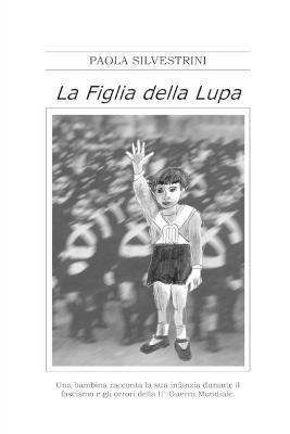bokomslag Figlia Della Lupa